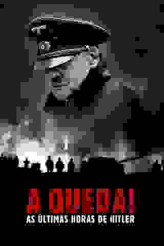 A Queda! As Últimas Horas de Hitler